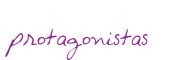 protagonistas
